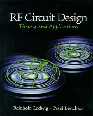 RF Circuit Design; Ludwig Wittgenstein; 2000