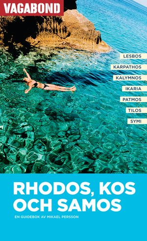 Rhodos, Kos och Samos; Mikael Persson; 2006