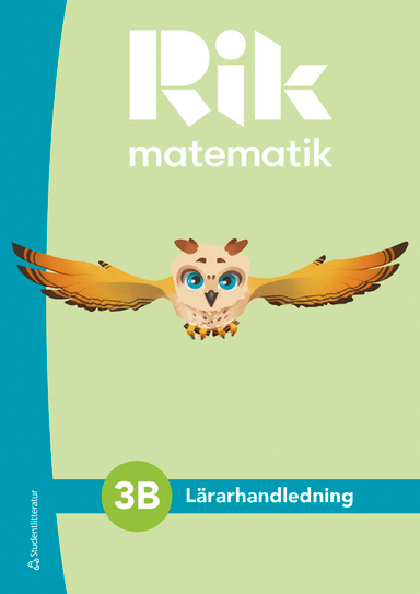 Rik matematik 3B - Digital lärarlicens 12 mån; Andreas Ryve, Manuel Tenser, Patrik Gustafsson, Hillevi Gavel, Fredrik Blomqvist, Jannika Lindvall, Daniel Brehmer; 2024