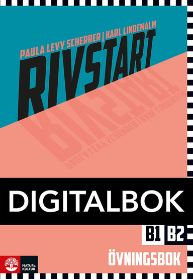 Rivstart B1/B2 Övningsbok Digitalbok; Paula Levy Scherrer, Karl Lindemalm; 2025