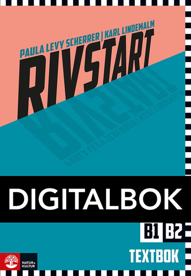 Rivstart B1/B2 Textbok Digitalbok; Paula Levy Scherrer, Karl Lindemalm; 2025