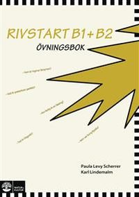 Rivstart. Övningsbok B1-B2; 2012