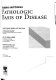 Robbins and Cotran pathologic basis of disease; Vinay Kumar, Abul K. Abbas, Nelson Fausto; 2005