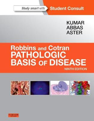 Robbins and Cotran Pathologic Basis of Disease Professional Edition; Vinay Kumar; 2014