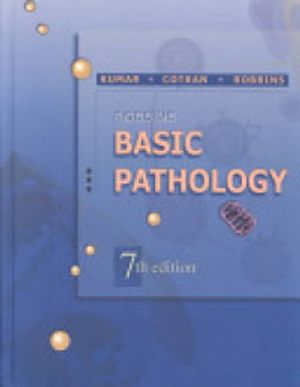 Robbins Basic Pathology; Vinay Kumar; 2002