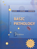 Robbins basic pathology; Vinay Kumar, Ramzi S. Cotran, Stanley L. Robbins; 2003