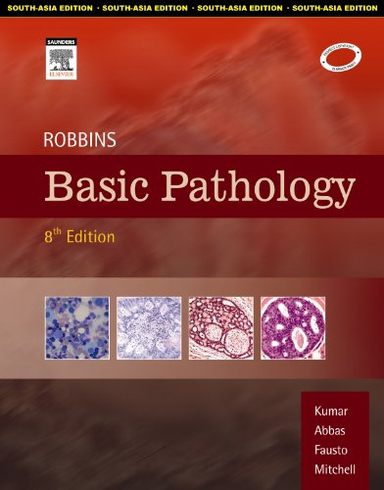 Robbins Basic Pathology; Vinay Kumar; 2024