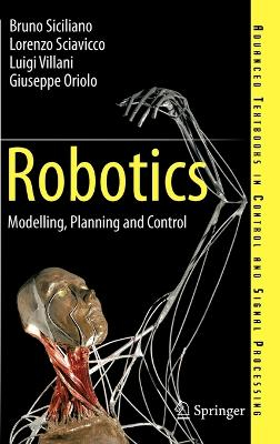 Robotics; Bruno Siciliano, Lorenzo Sciavicco, Luigi Villani, Giuseppe Oriolo; 2008