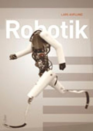 Robotik; Lars Asplund; 2011