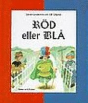 Röd eller blå?; Janne Lundström; 1997