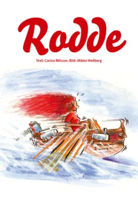 Rodde; Carina Nilsson; 2010