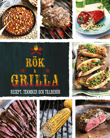 Rök & grilla : recept, tekniker och tillbehör; Robin Donovan, Lincoln Jefferson; 2016