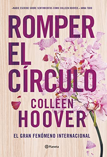 Romper el círculo; Colleen Hoover; 2022