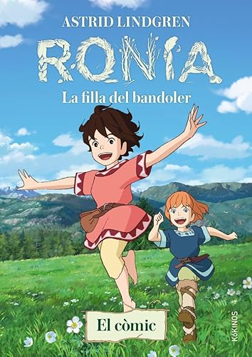 Ronia : la filla del bandoler; Astrid Lindgren; 2023