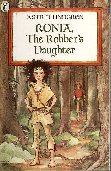 Ronia,the Robber's Daughter; Astrid Lindgren; 1984