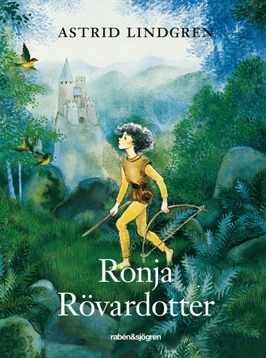 Ronja Rövardotter; Astrid Lindgren; 2014