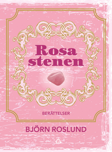 Rosa stenen; Björn Roslund; 2017