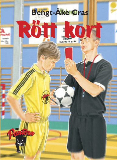 Rött kort; Bengt-Åke Cras; 2006