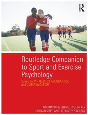 Routledge Companion to Sport and Exercise Psychology; Athanasios Papaioannou, Dieter Hackfort; 2014