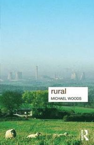 Rural; Michael Woods; 2010