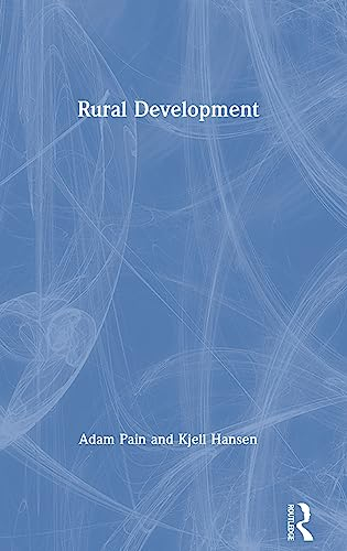 Rural Development; Adam Pain, Kjell Hansen; 2019