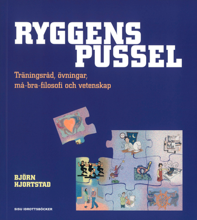 Ryggens pussel; Björn Hjortstad; 2007