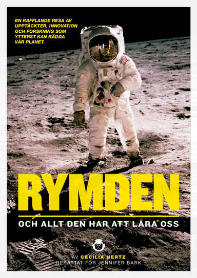 Rymden : och allt den har att lära oss; Cecilia Hertz, Jennifer Bark; 2019