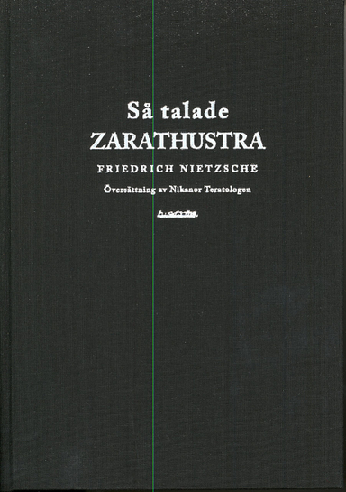 Så talade Zarathustra; Friedrich Nietzsche; 2007