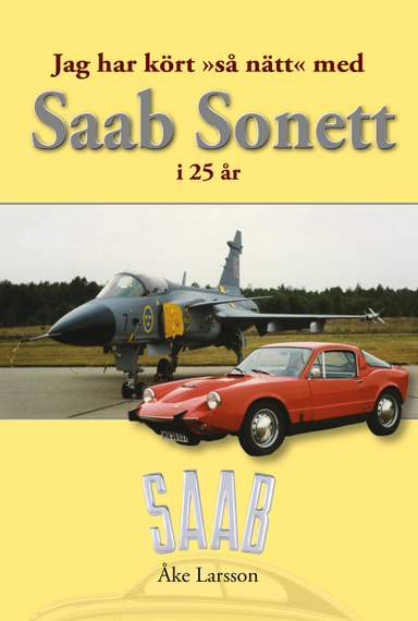 Saab Sonett; Åke Larsson; 2016