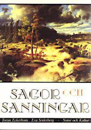 Sagor och sanningar Tidigare upplaga Lärobok (inkl facit); Torun Eckerbom, Eva Söderberg; 1990