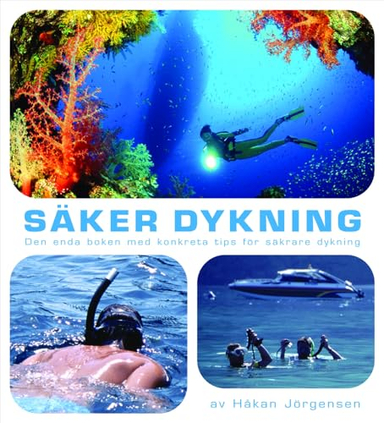 Säker dykning; Håkan Jörgensen; 2004