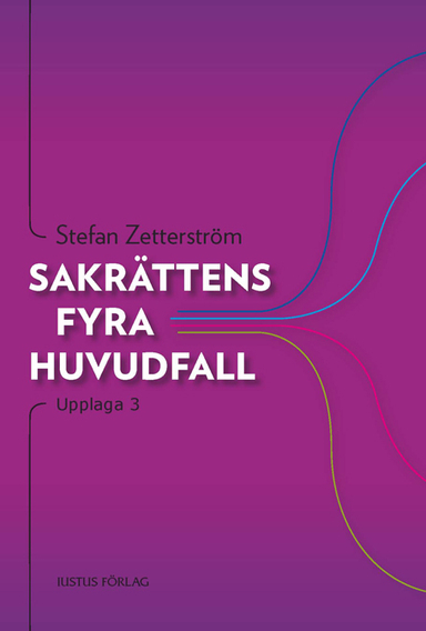 Sakrättens fyra huvudfall; Stefan Zetterström; 2011