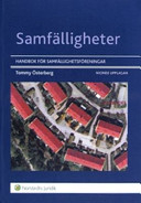 Samfälligheter : handbok för samfällighetsföreningar; Tommy Österberg; 2007