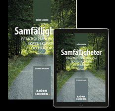 Samfälligheter : praktisk handbok om skatt, ekonomi och juridik; Björn Lundén; 2020