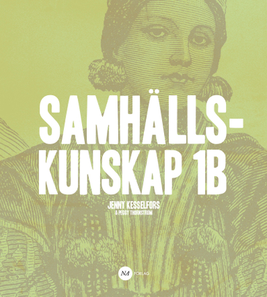 Samhällskunskap 1B; Jenny Kesselfors; 2014