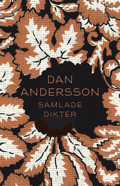 Samlade dikter; Dan Andersson; 2015