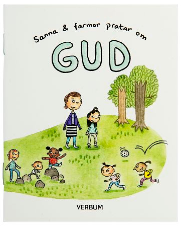 Sanna och farmor pratar om Gud (10 pack); Gunilla Lindén; 2014