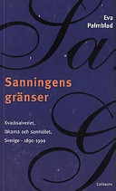 Sanningens gränser; Eva Palmblad; 1997