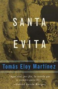 Santa Evita (Spanish Edition): Spanish-Language Edition; Tomas Eloy Martinez; 1996