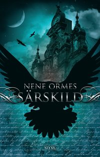 Särskild; Nene Ormes; 2012