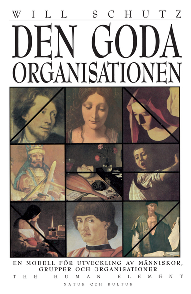 Schutz, Will/Den goda organisationen POD : Print on demand; Will Schutz; 1997