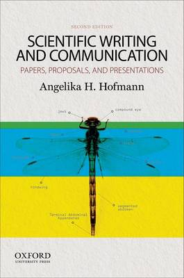 Scientific Writing and Communication; Angelika Hofmann; 2014