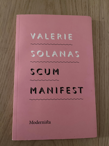 SCUM Manifest; Valerie Solanas; 2010