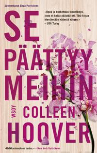 Se päättyy meihin; Colleen Hoover; 2023