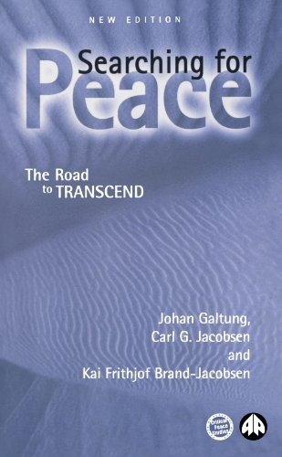 Searching for Peace; Johan Galtung, Carl G Jacobsen, Kai Frithjof Brand-Jacobsen; 2002