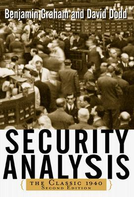 Security Analysis: The Classic 19; Benjamin Graham; 2002