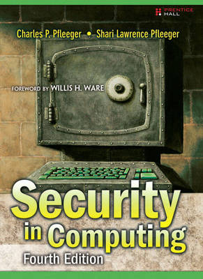 Security in Computing; Shari Lawrence Pfleeger; 2006