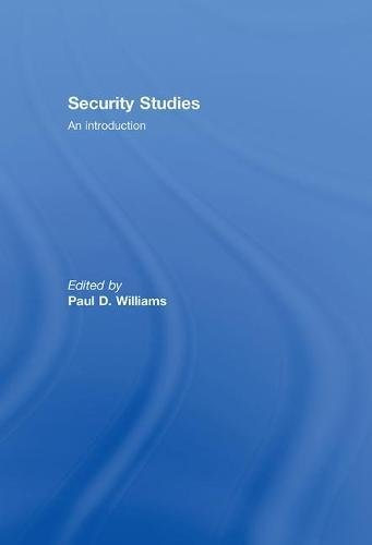 Security Studies; Paul Williams; 2008