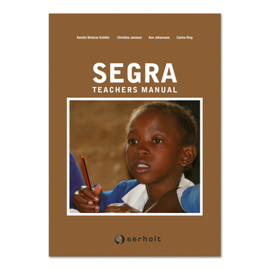 Segra Teachers Manual; Kerstin Beskow Schölin, Christina Jansson, Ann Johansson, Carina Ring; 2009