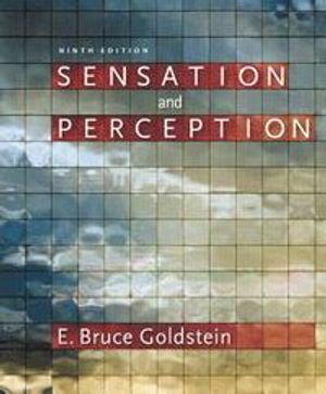 Sensation and Perception (with CourseMate Printed Access Card); E Goldstein; 2013